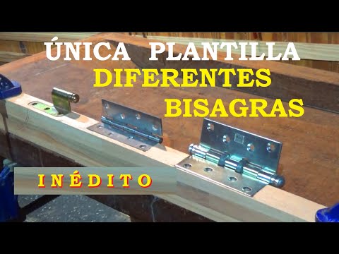 ÚNICA PLANTILLA PARA COLOCAR  BISAGRAS  DISTINTAS/ Juan Carlos Aquila