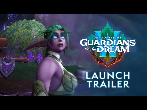 Guardians of the Dream Launch Trailer | Dragonflight | World of Warcraft