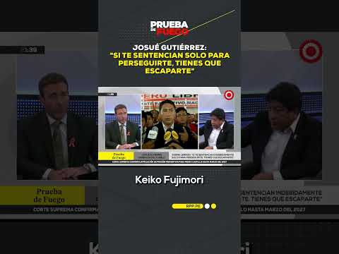 Josué Gutiérrez: "Si te sentencian solo para perseguirte, tienes que escaparte" #shortrpp