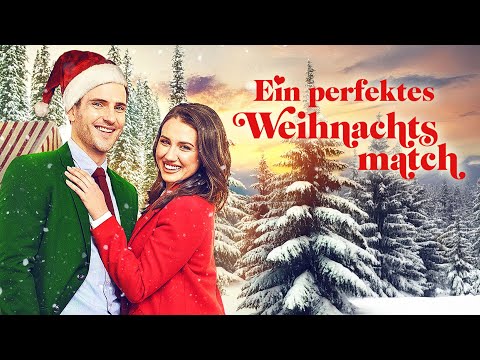 Ein perfektes Weihnachtsmatch (WEIHNACHTSFILME auf Deutsch, Romanze, Liebesfilme ganzer Film neu)