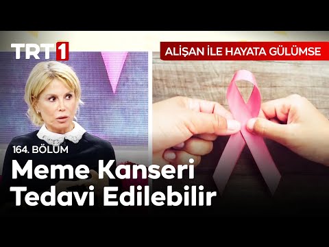 Meme Kanserine Dair Tüm Merak Edilenler - Alişan ile Hayata Gülümse 164. Bölüm