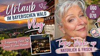 URLAUB IM BAYERISCHEN WALD I  V  L  O  G  I MAKEUP Ü60-Ü 70 I NEUE TRICKS BEIM AUGENMAKEUP I