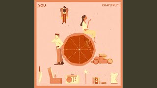 You (Grapefruit The Musical) (feat. Jeremy Lloyd)
