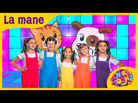 Chiki Toonz - La Mané - Música Infantil