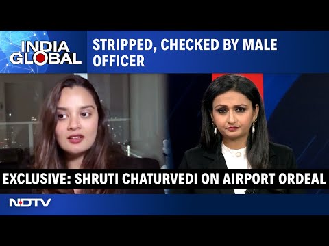 Stripped & Checked By Male Officer: Indian Woman Detained For 8 Hours At Us Airport | India Global