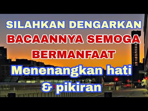 Dengarkan Bacaan Al Quran Ini, Jika Anda Susah Tidur Hati Gelisah Banyak Pikiran Dijamin Tenang