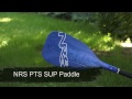 video: NRS PTS Stand Up Paddle