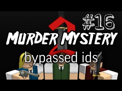 Murder Mystery 2 Id Codes Songs 07 2021 - murder mystery roblox song id