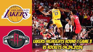 R1G3 Lakers vs Rockets | Lakeshow Highlights | April 24, 2026