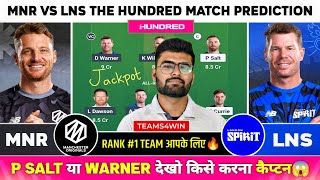 MNR vs LNS Dream11, MNR vs LNS Dream11 Prediction, MNR vs LNS The Hundred Team Today