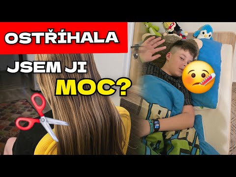 Ostříhala jsem ji moc? 😢 A Honzík nám onemocněl…
