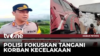 Keterangan Kapolres Malang soal Kecelakaan Bus Pelajar vs Truk di Tol Malang-Surabaya | tvOne