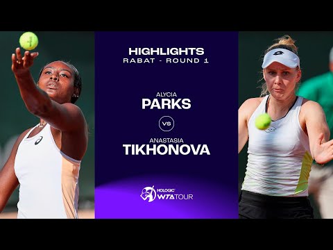 Alycia Parks vs. Anastasia Tikhonova | 2023 Rabat Round 1 | WTA Match Highlights