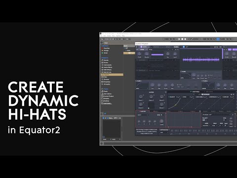 OneSound: Create dynamic hi-hats in Equator2