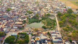 Aerial view of Ghalotian Kalan Daska Gujranwala Punjab Pakistan 4k