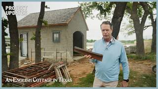 An English Cottage in Texas Tells a Timeless Story with Stone | Boat House Deep Dive |Project Update
