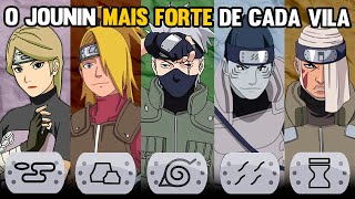 O JOUNIN MAIS PODEROSO DE CADA VILA EM NARUTO
