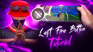 Left Fire Button Full Tutorial With Handcam❤️Left Fire Button is Best For Headshot❓