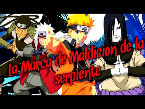 (Final) Cap 3 Naruto y la Marca de Maldición de la Serpiente