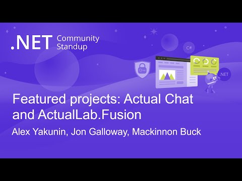 ASP.NET Community Standup – Featured projects: Actual Chat and ActualLab.Fusion