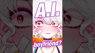 We Made An AI Boyfriend