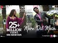 Mere Dil Mein - Half Girlfriend  Arjun K & Shraddha K  Veronica M & Yash N  Rishi Rich