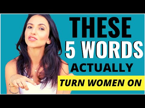 5 "Non Creepy" Words That Make Women Think About SEX (Works On 99% of All Women)