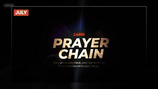 24 HOURS PRAYER CHAIN  | Pastor Tosh | JULY 2026