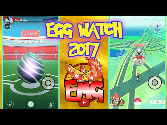 Egg Watch 2017 | PoGo