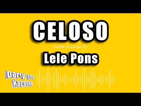 Lele Pons – Celoso (Versión Karaoke)