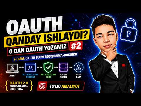 OAuth qanday ishlaydi? | 0 dan OAuth yozamiz(amalyot) #2 🔥