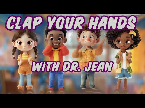 If You Love the Lord, Clap Your Hands - Dr. Jean Bible Sing-along