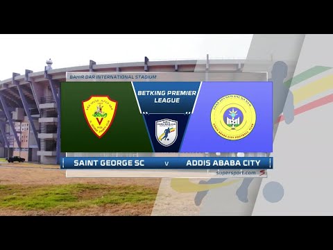 Ethiopian Premier League | St George v Addis Ababa City | Highlights