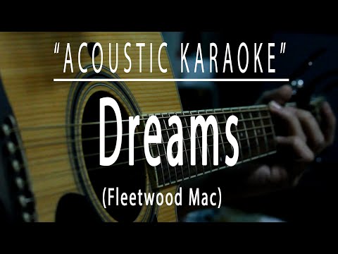 Dreams – Fleetwood Mac (Acoustic karaoke)