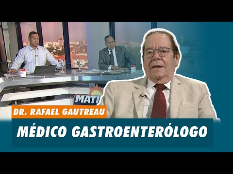 Dr. Rafael Gautreau, Endoscopia y Colonoscopia | Matinal