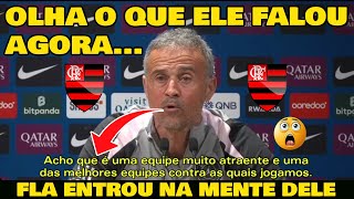 LUIS ENRIQUE ESTÁ ENCANTADO COM FLAMENGO! ELE VOLTOU A FALAR DO MENGÃO!
