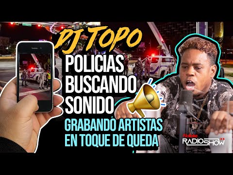 DJ TOPO DENUNCIA QUE HAY POLICIAS BUSCANDO SONIDO CON ARTISTAS GRABANDOLOS EN EL TOQUE DE QUEDA!!!