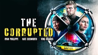 The Corrupted | Ryan Phillippe (Shooter) | Film Complet en Français | Thriller