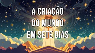COMO DEUS CRIOU O MUNDO - HISTORINHAS DA FÉ CATÓLICA
