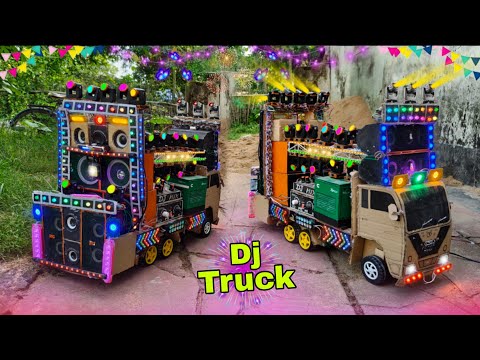 Mini Dj Truck loading at-home Diy mini dj truck making Dj gadi  project mini sharpy light or dj box