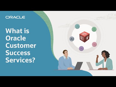 What is Oracle Customer Success Services?
