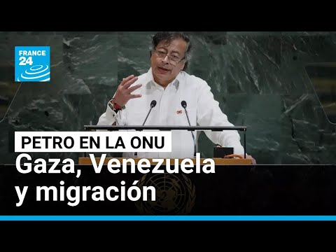 "Trump es cómplice del genocidio en Gaza": Gustavo Petro en la Asamblea General de la ONU