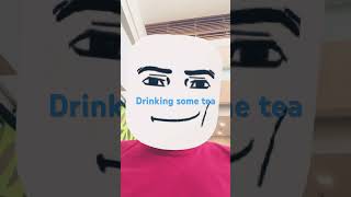 Drinking tea #funny #viral