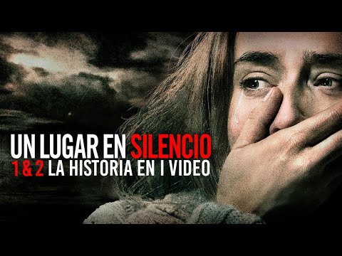 Un Lugar en Silencio 1 y 2 : La Historia en 1 Video