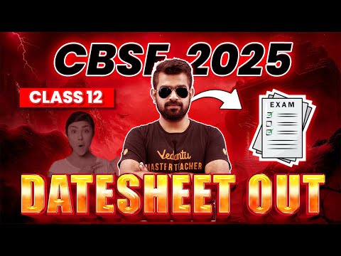 CBSE 2025 Date Sheet Out | Class 12 | Shimon Sir?