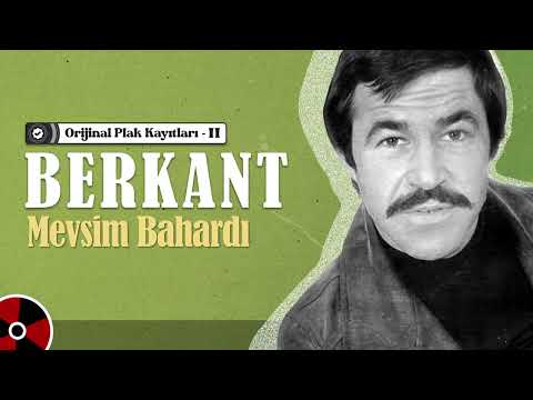 Berkant - Mevsim Bahardı (Official Audio)