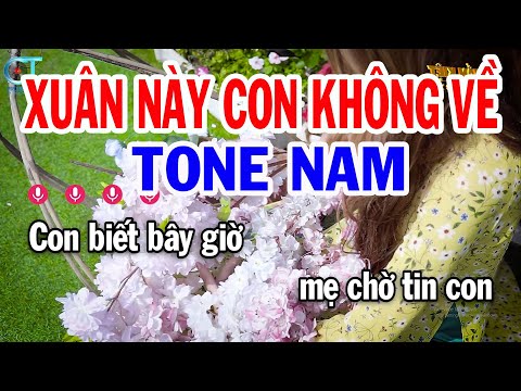 Karaoke Xuân Này Con Không Về Tone Nam ( E ) Nhạc Tết Mới Nhất || Karaoke Tuấn Kiệt