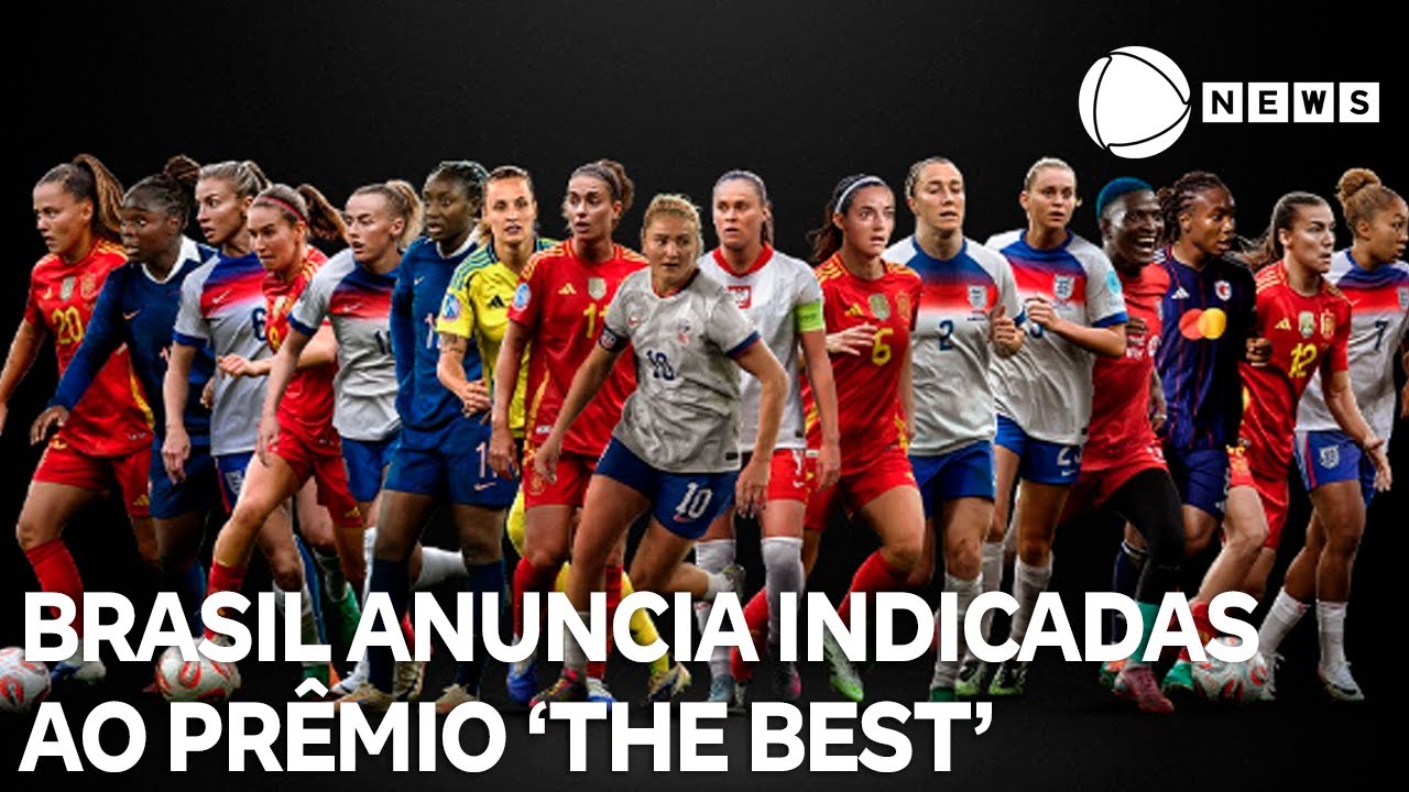 FIFA anuncia indicadas ao prêmio de Melhor do Mundo brasileiras disputam Time Ideal TV Online FIFA anuncia indicadas ao prêmio de Melhor do Mundo brasileiras disputam Time Ideal