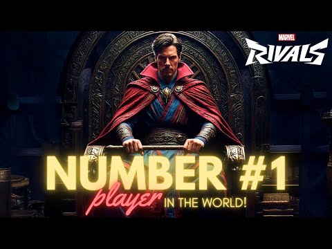 THE #1 PLAYER IN THE WORLD! | MARVEL RIVALS