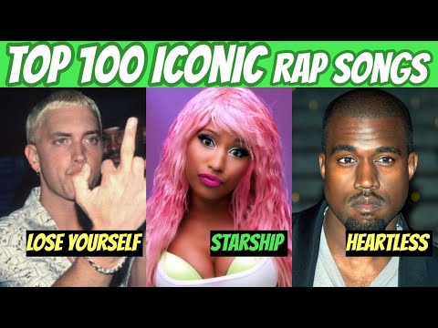 Top 100 Most Recognizable Rap Songs of All Time